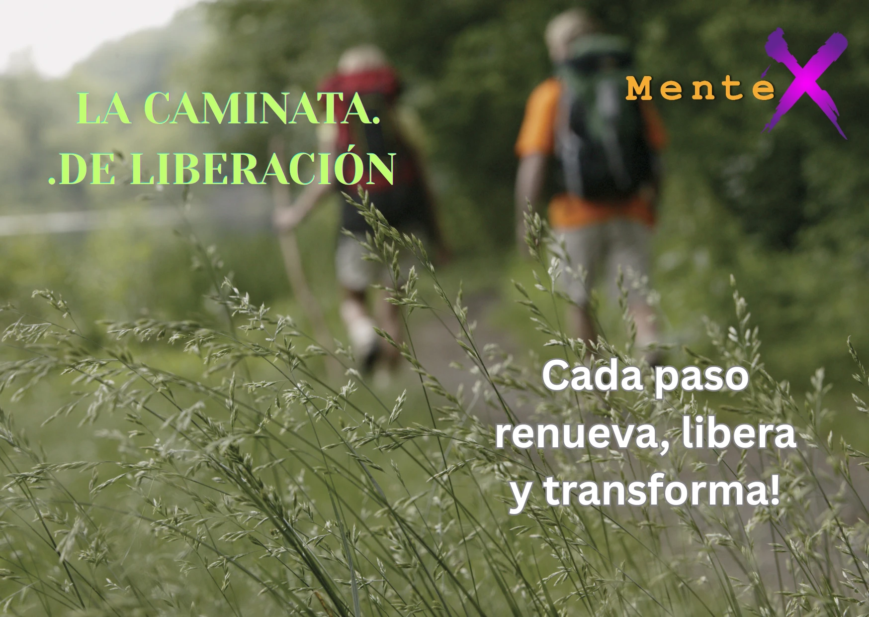 La Caminata de Liberación